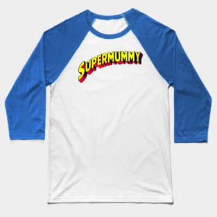 supermummy Baseball T-Shirt